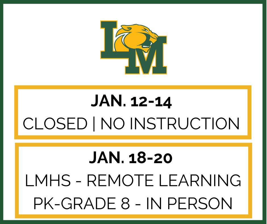LM logo with closure dates and remote learning info